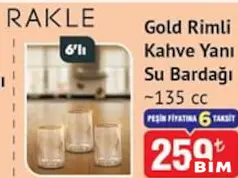 RAKLE GOLD RİMLİ KAHVE YANI SU BARDAĞI 135 CC 6'LI
